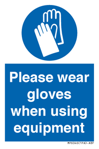 Please wear gloves when using equipment